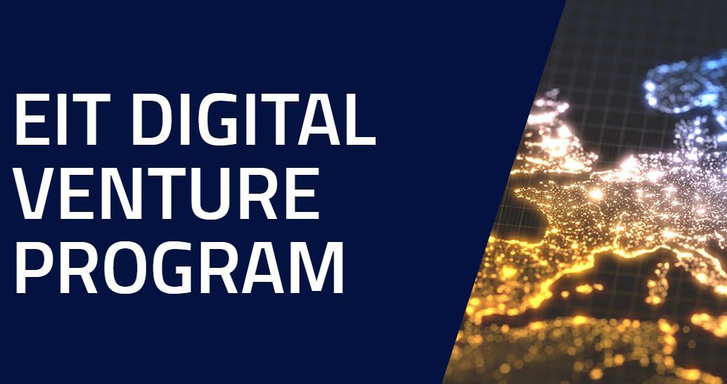 EIT Digital Venture Program €25K for earlystage deep tech startup